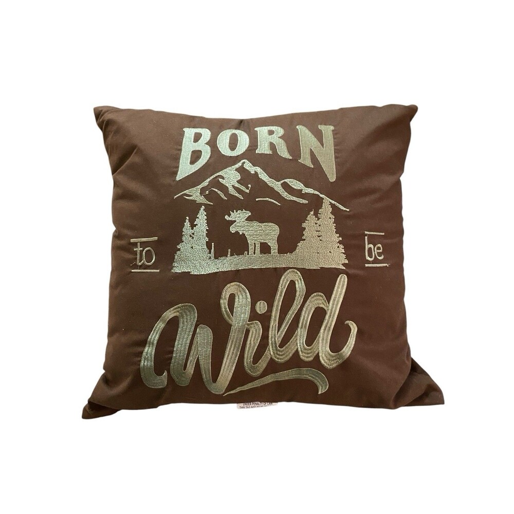 Ruff Hewn Born To Be Wild Throw Pillow Moose Mountain Cabin Lodge 16x16